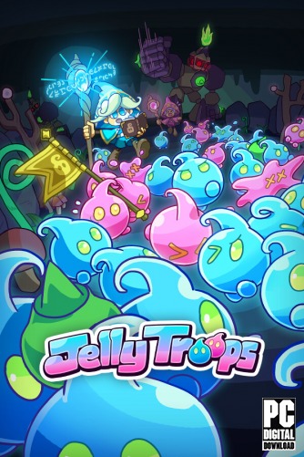 Jelly Troops  