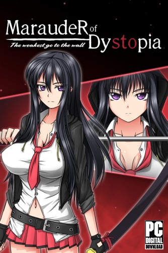 Marauder of Dystopia: The weakest go to the wall скачать торрентом