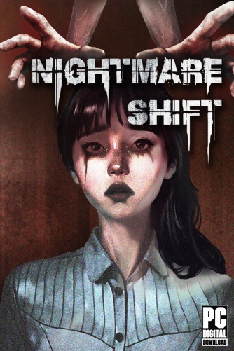 Nightmare Shift  
