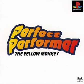 Perfect Performer - The Yellow Monkey скачать торрентом