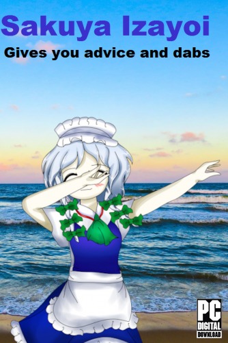 Sakuya Izayoi Gives You Advice And Dabs  