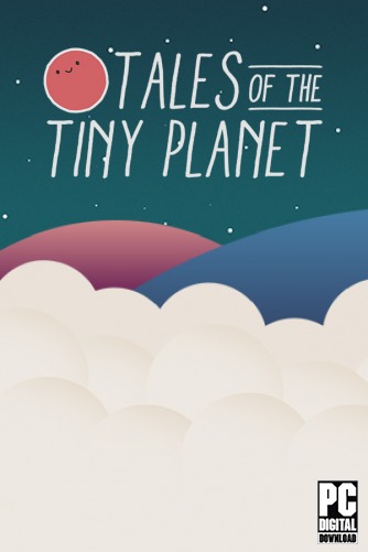 Tales of the Tiny Planet скачать торрентом
