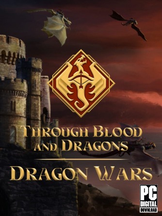 Through Blood and Dragons - Dragon Wars скачать торрентом