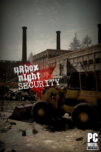 Urbex Night Security скачать торрентом