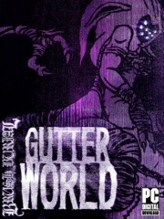 Brush Burial: Gutter World