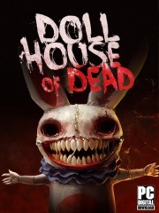 Dollhouse of Dead
