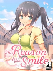 The Reason for Your Smile