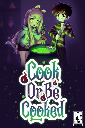 Cook or Be Cooked: Your next meal could be your lastor your true love  