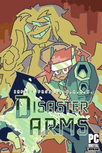 Disaster Arms - Impact Project B.A.H.N  