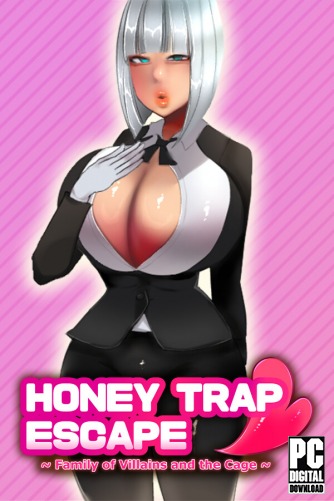 Honey Trap Escape ~ Family of Villains and the Cage ~  