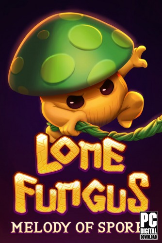 Lone Fungus: Melody of Spores  