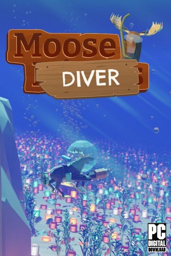 Moose Diver  