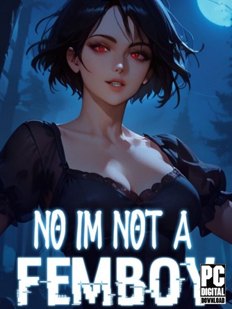 No, I'm not a Femboy  
