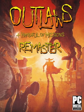 Outlaws + Handful of Missions: Remaster  