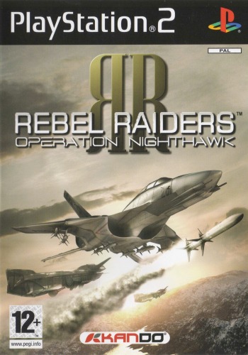 Rebel Raiders - Operation Nighthawk  