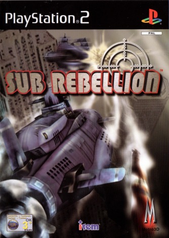 Sub Rebellion  
