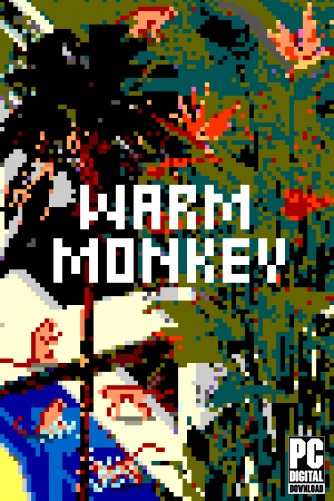 Warm Monkey  