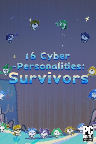 16 Cyber-Personalities: Survivors  