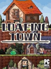 Loafing Town