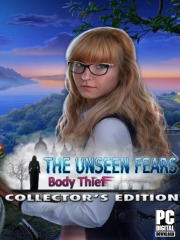 The Unseen Fears: Body Thief