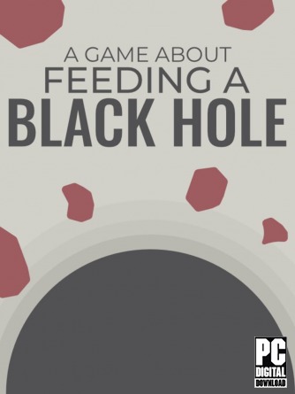 A Game About Feeding A Black Hole ������� ���������