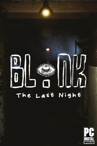 BLINK: The Last Night  