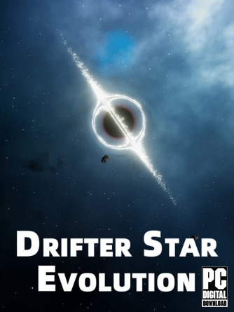 Drifter Star: Evolution ������� ���������