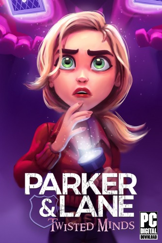 Parker & Lane: Twisted Minds ������� ���������