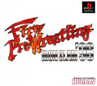 Fire Pro Wrestling - Iron Slam '96 ������� ���������