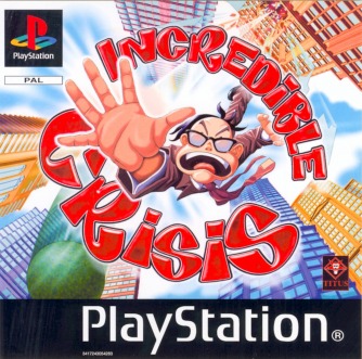 Incredible Crisis  
