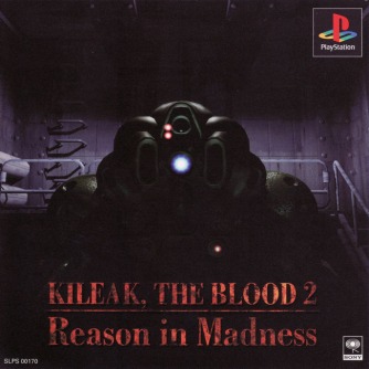 Kileak, The Blood 2 - Reason in Madness ������� ���������