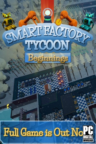 Smart Factory Tycoon: Beginnings  