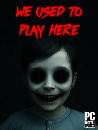 We Used to Play Here ������� ���������