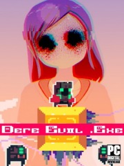 DERE EVIL EXE
