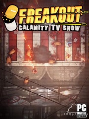 Freakout: Calamity TV Show