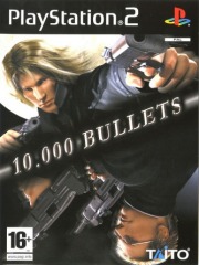10.000 Bullets