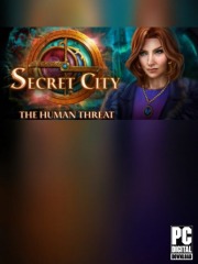 Secret City: The Human Threat