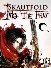 Skautfold: Into the Fray