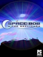 Space Bob vs. The Replicons