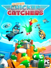 Super Chicken Catchers