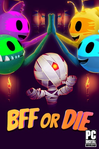 BFF or Die ������� ���������