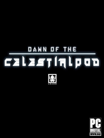Dawn of the Celestialpod ������� ���������