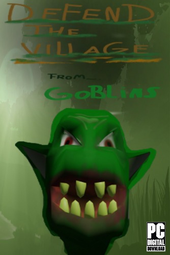 Defend the village from goblins ������� ���������