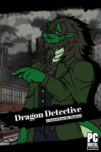 Dragon Detective: A Friend from the Shadows ������� ���������