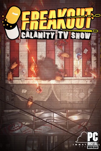 Freakout: Calamity TV Show ������� ���������