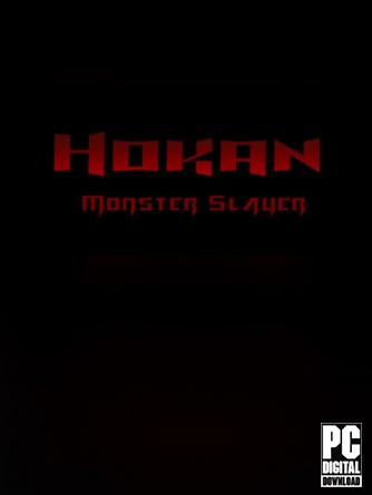 Hokan: Monster Slayer ������� ���������