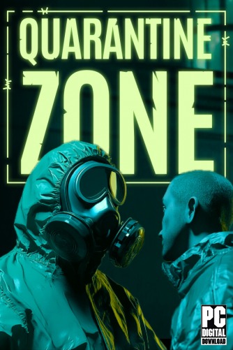 Quarantine Zone: The Last Check ������� ���������