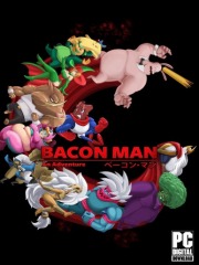 Bacon Man: An Adventure