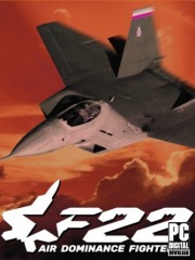 F-22: Air Dominance Fighter