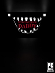 Welcome Back Daddy